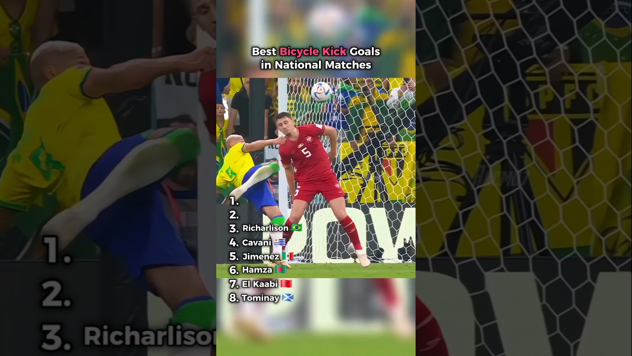Best Bicycle Kick Goals in National Matches