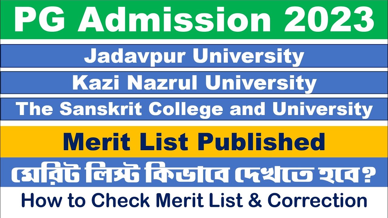 PG Admission 2023 Merit List Published: JU, KNU, SCU Merit List | How to Check Merit List