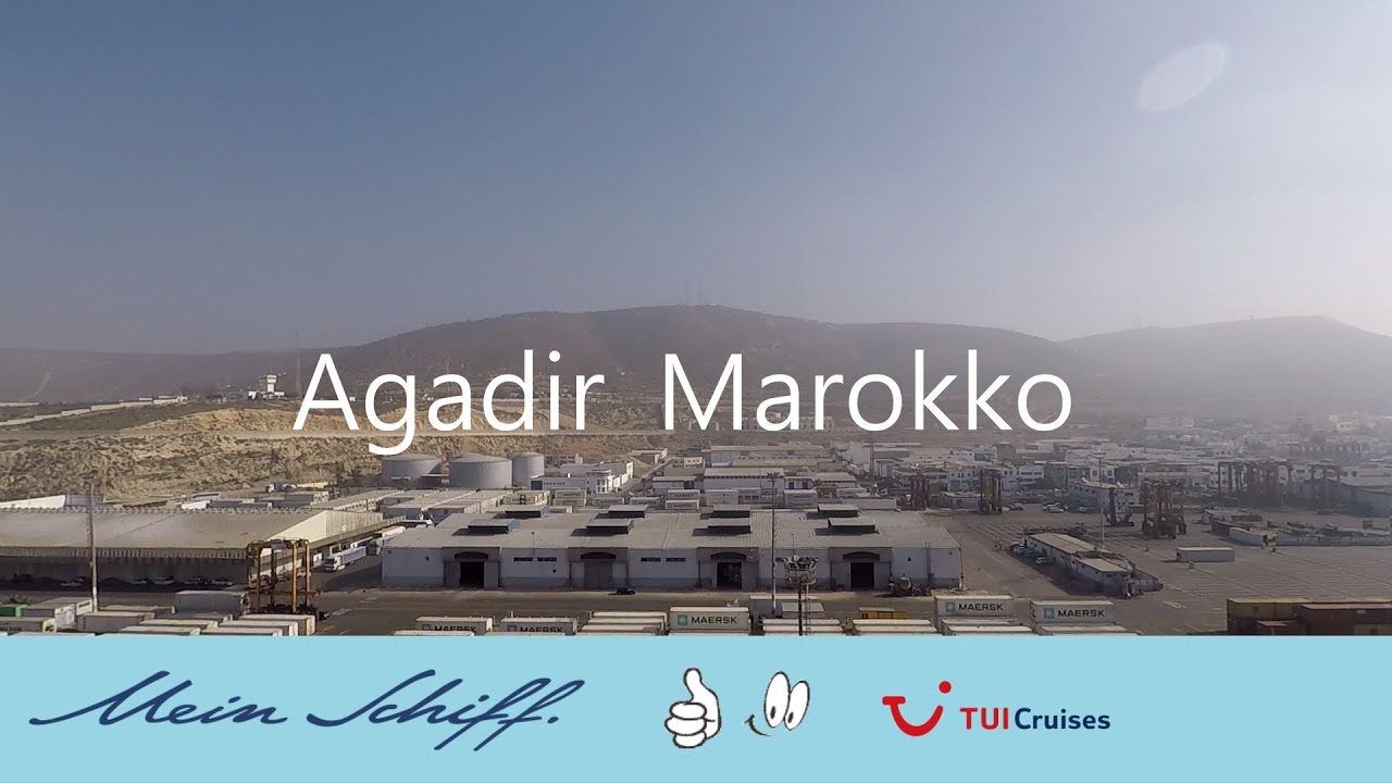 Mein Schiff 3  Marokko ... Landgang    Agadir / Taroudannt