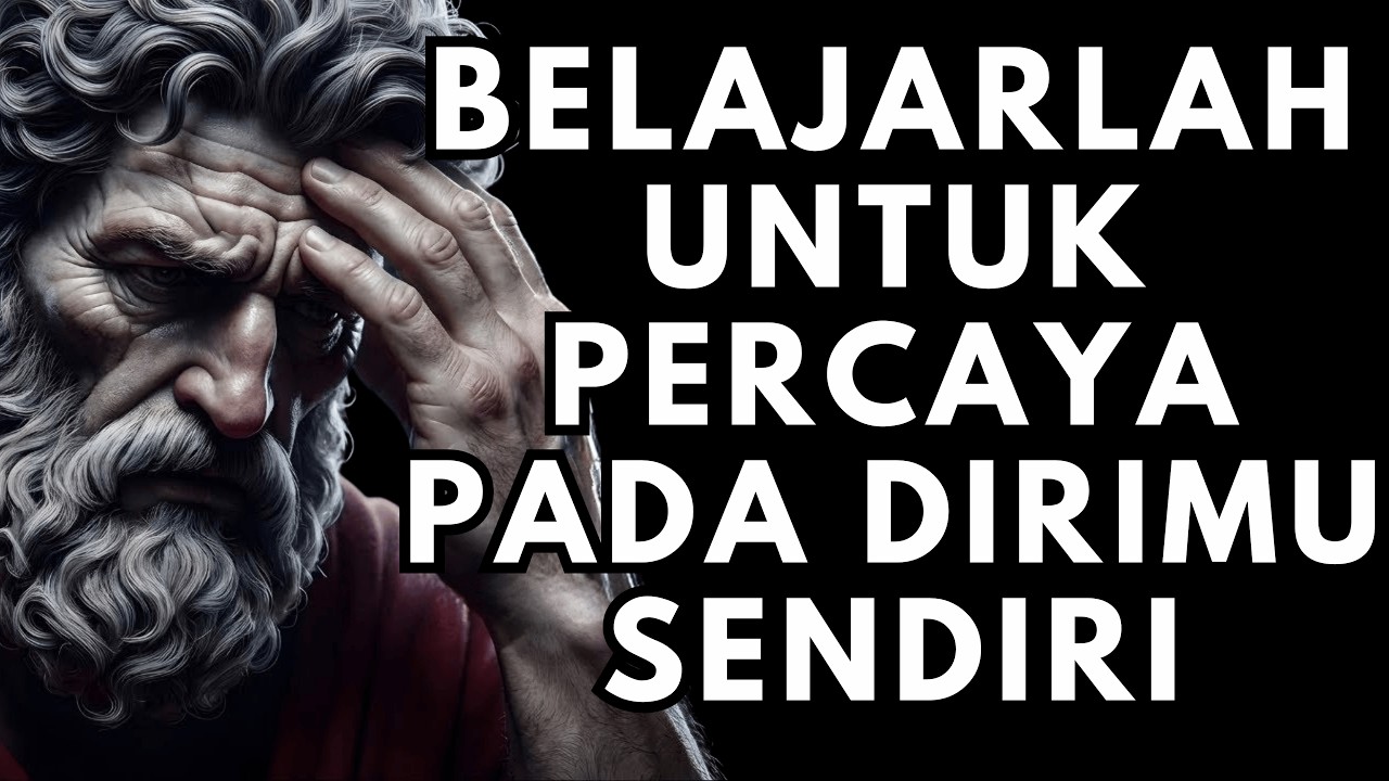 10 Kunci Stoik untuk Menghilangkan Rasa Tidak Aman Selamanya | Filsafat Stoikisme