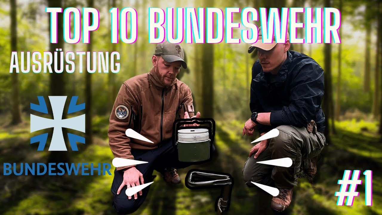 Unsere Top 10 BUNDESWEHR Ausrüstungsgegenstände Teil 1