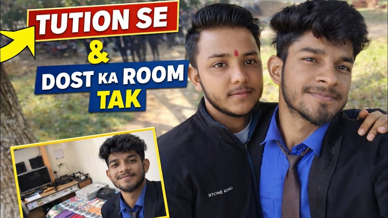 “Aaj Tuition Gaya Aur Dost Ke Ghar Bhi”😎
