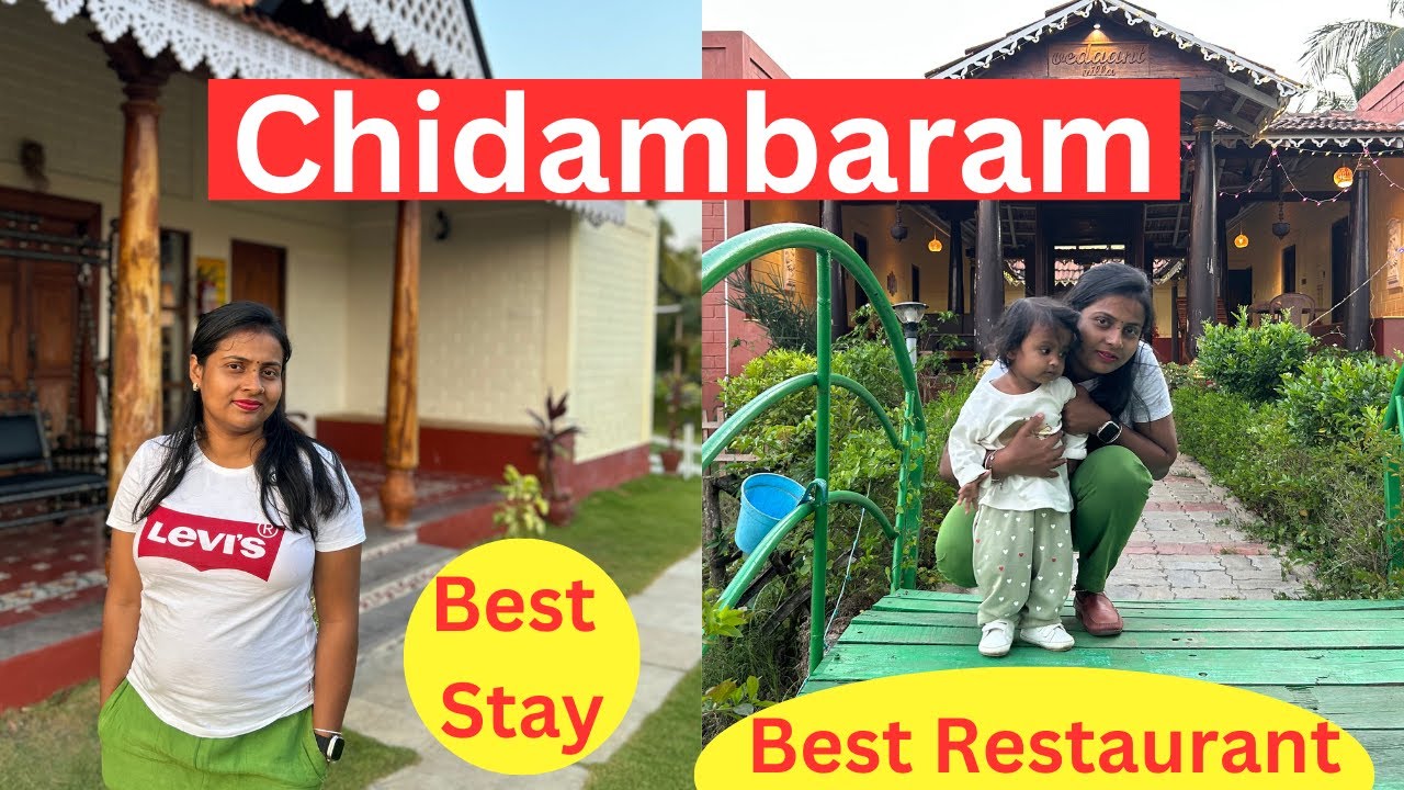 Chidambaram Tamil Nadu || Best Stay || Best Restaurant || Travel Vlog🍱 #Amazingnidhi