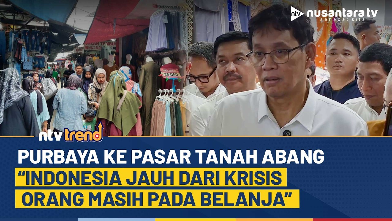 Purbaya Blusukan Ke Pasar Tanah Abang Cek Kondisi Ekonomi: Jauh dari Krisis, Orang Masih Belanja