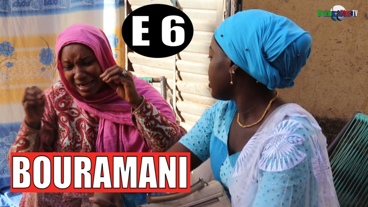 BOURAMANI-- 6ème EPISODE-Série Humoristique
