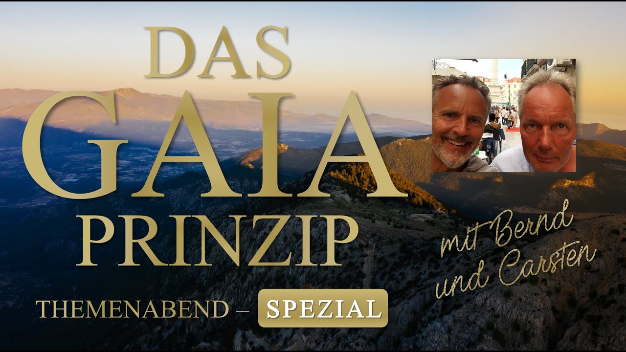 Das Gaia Prinzip 🌍 Themenabend-Spezial