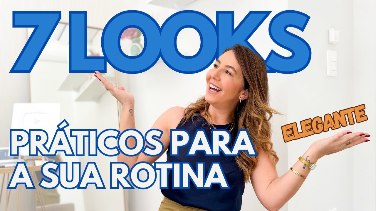 COMO COMBINAR LOOKS PRÁTICOS PARA A SUA ROTINA DE VERÃO #mulherelegante