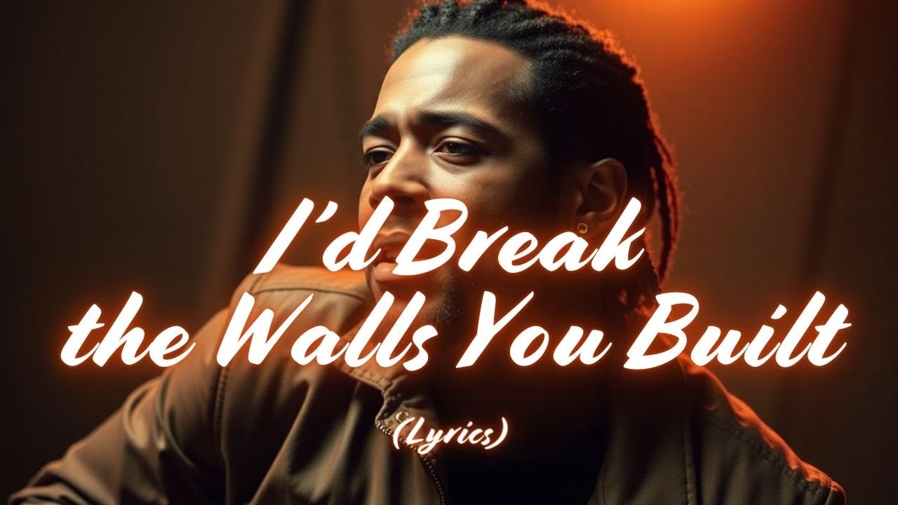 I&rsquo;d Break the Walls You Built &mdash; A Heartbreaking Pop-Soul Anthem of Loving Too Much
