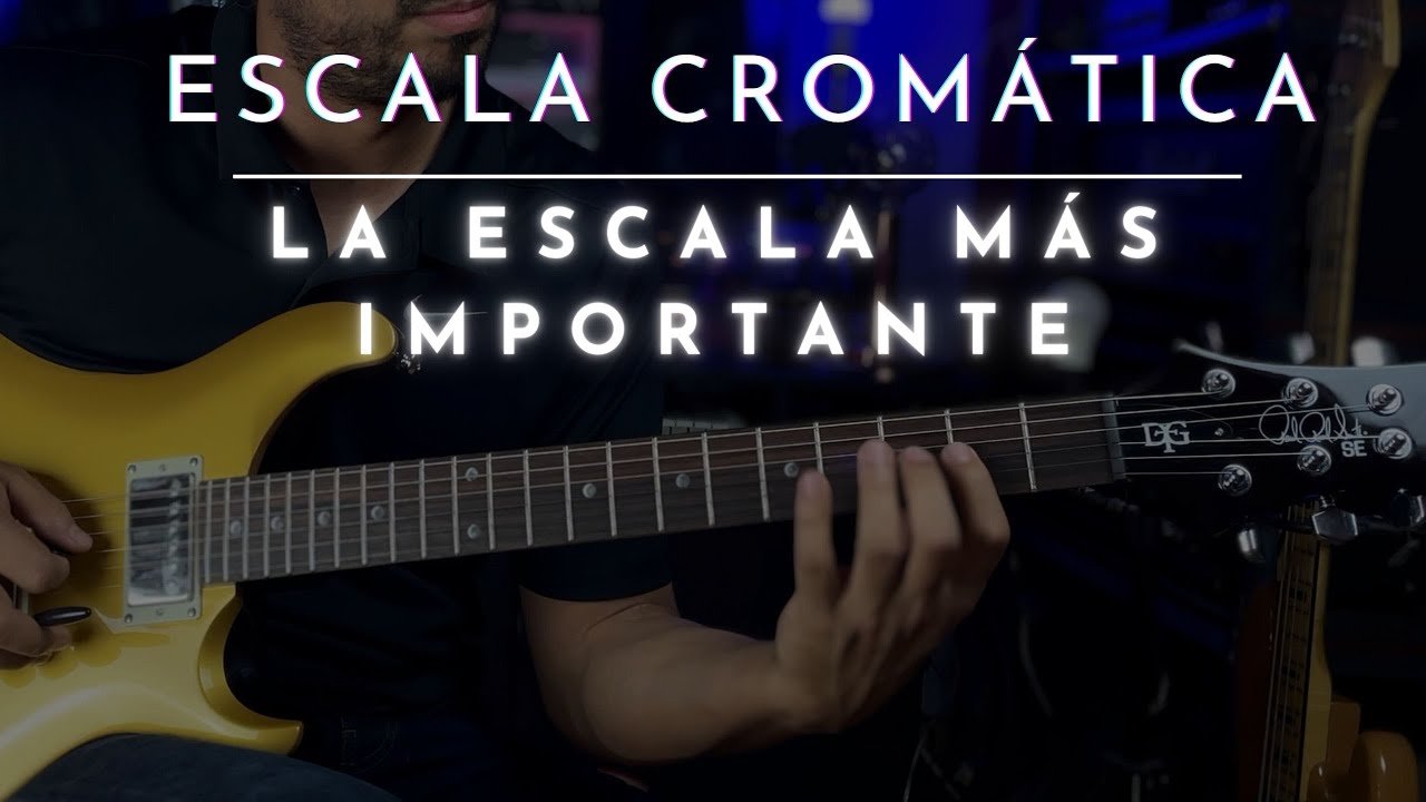Así se estudia la escala cromática - Método Práctico