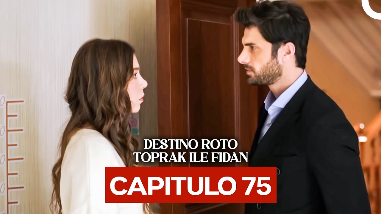 Destino Roto Capítulo 75 (Doblado en Español)