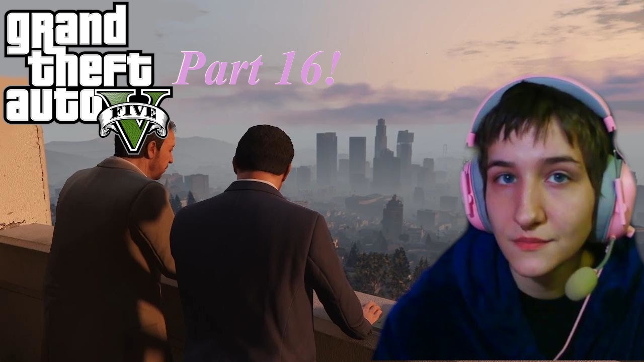 GTAV PT 16 - MICHAEL WITH THE FEDS?!