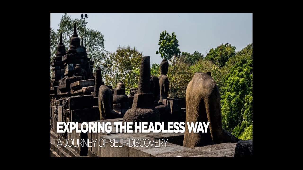 Exploring The Headless Way