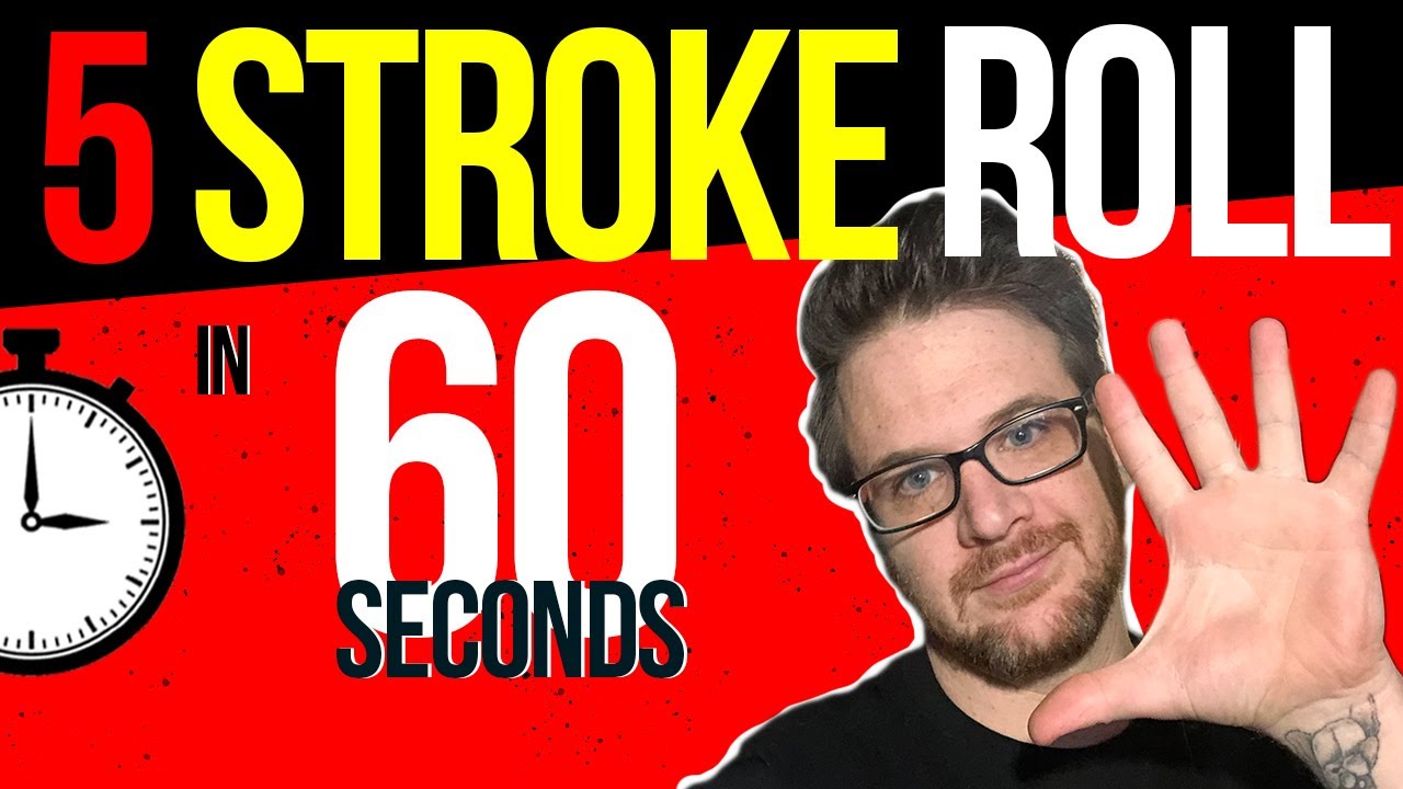 Five Stroke Roll Lesson in 1 min. (2020)