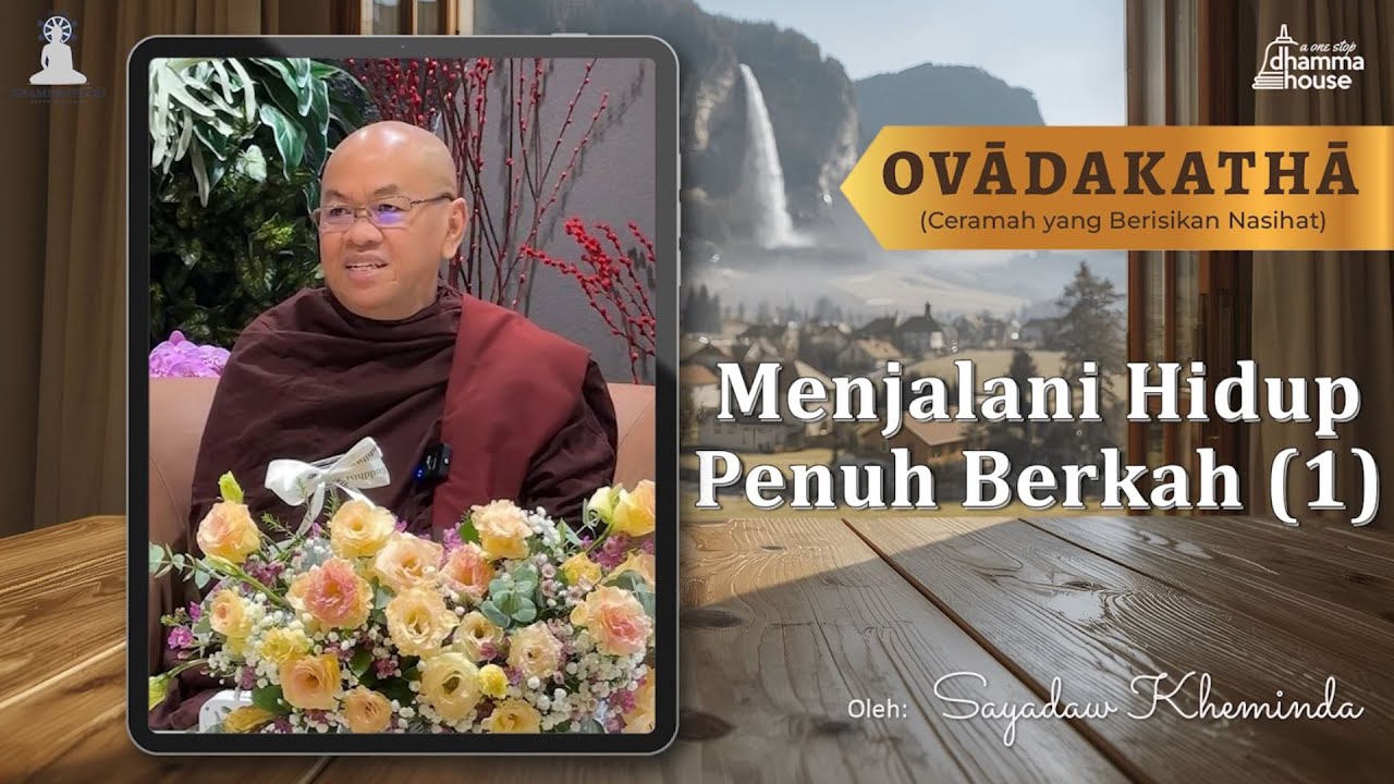 Menjalani Hidup Penuh Berkah (1)