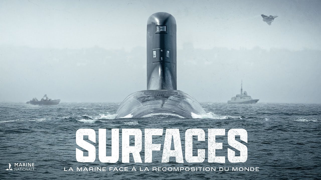Surfaces : La Marine face à la recomposition du monde