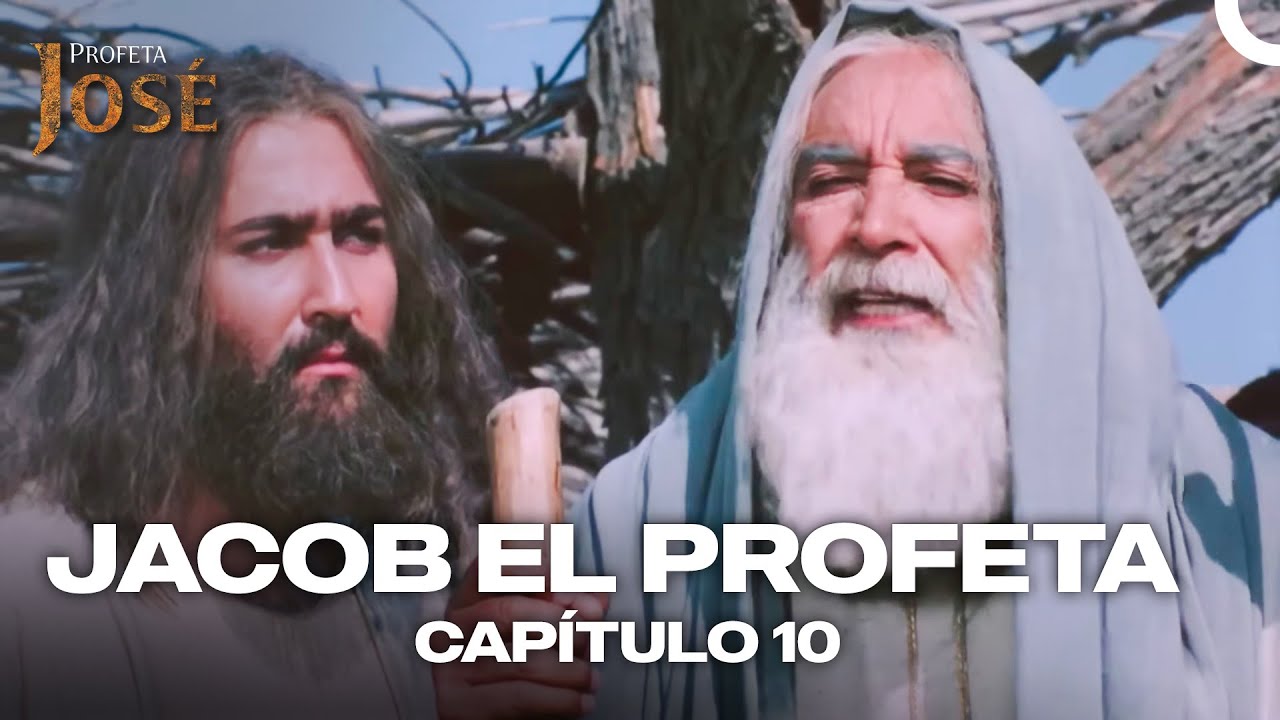 El Profeta Jacob Y Su Familia Pasan Hambre | Jacob El Profeta Episode 10