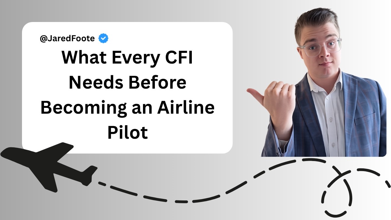 The Financial Survival Guide: Every CFI Needs Before Becoming an Airline Pilot With Luke Wonnacott