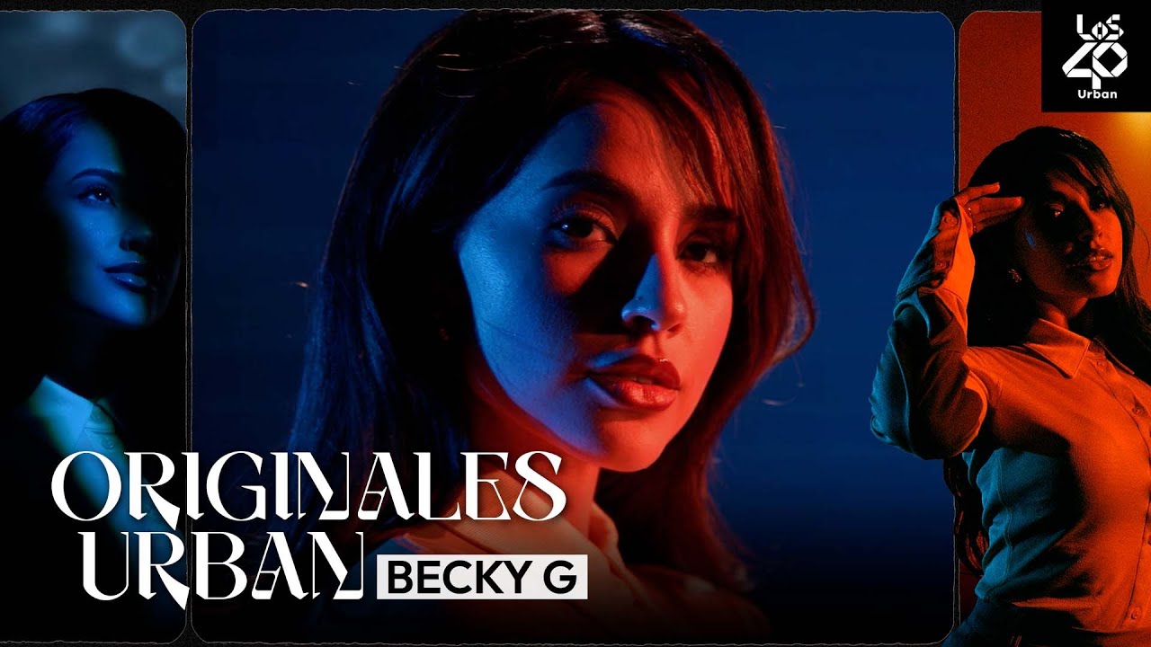 BECKY G: "Vivía en el garaje de mis abuelos soñando con lograr esto" | ORIGINALES URBAN Ep. 06