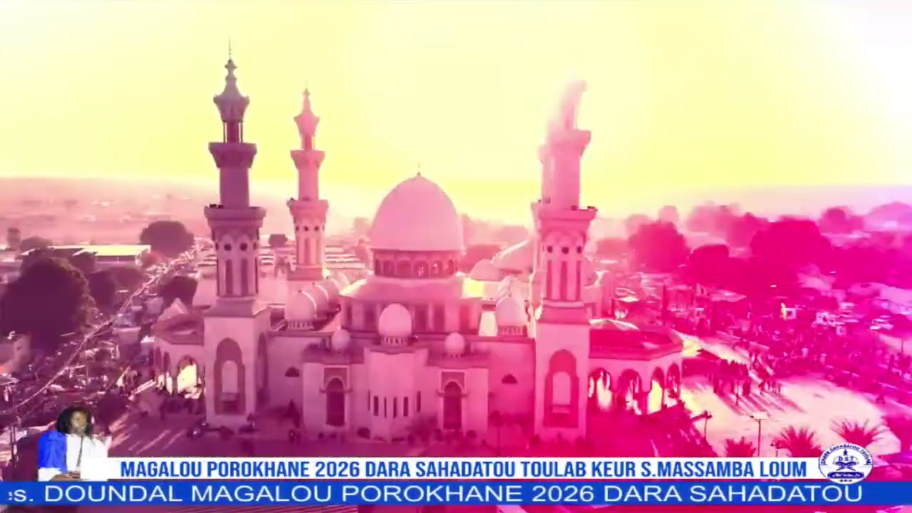 Prokhane 1447H-2026 : P  DARA SAHADATOU TOULAB KEUR S.MASSAMBA LOUM