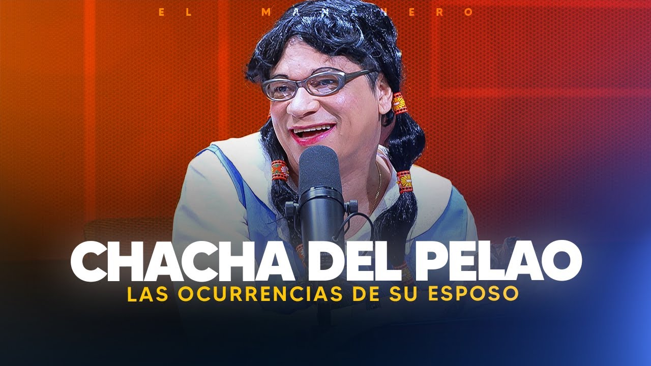 Casi no subimos este video - La Chacha del Pelao y las ocurrencias de su marido