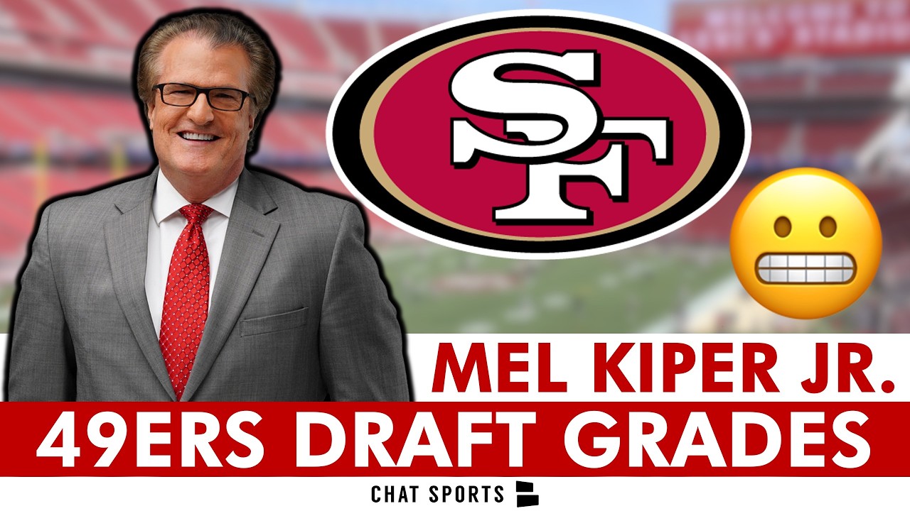 Mel Kiper's 2026 NFL Draft Grades For The San Francisco 49ers