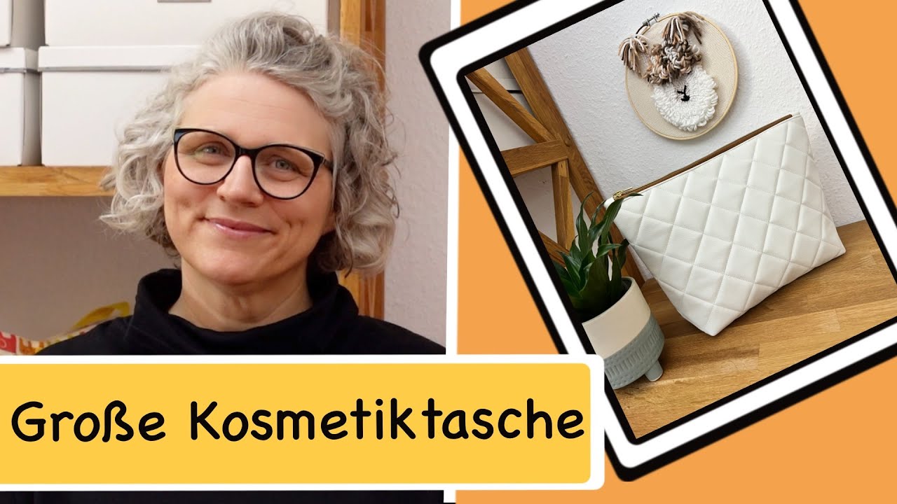 Gro&szlig;e Kosmetiktasche mit Innenfach n&auml;hen