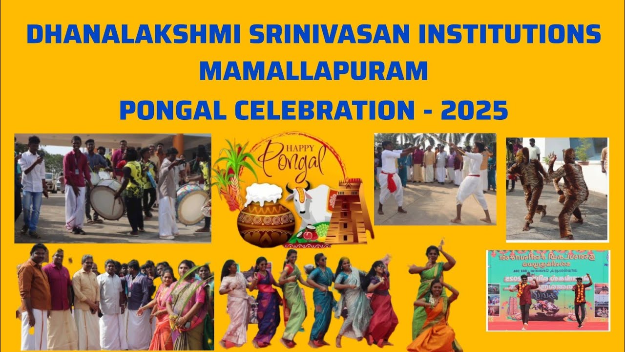 🌾 Grand Samathuva Pongal Celebration 2025 AT DHANALAKSHMI SRINIVASAN INSTITUTIONS, MAMALLAPURAM.🌾