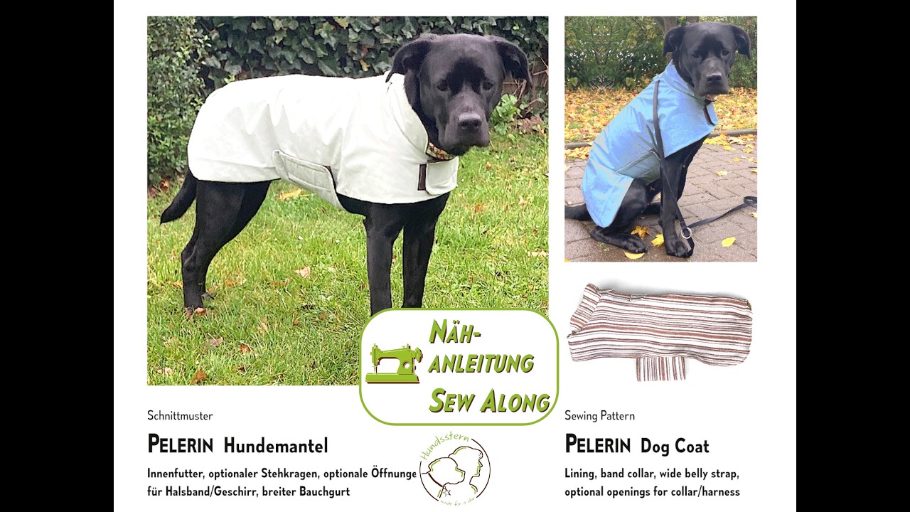 PELERIN Hundemantel Nähanleitung  /  PELERIN Dog Coat Sew Along