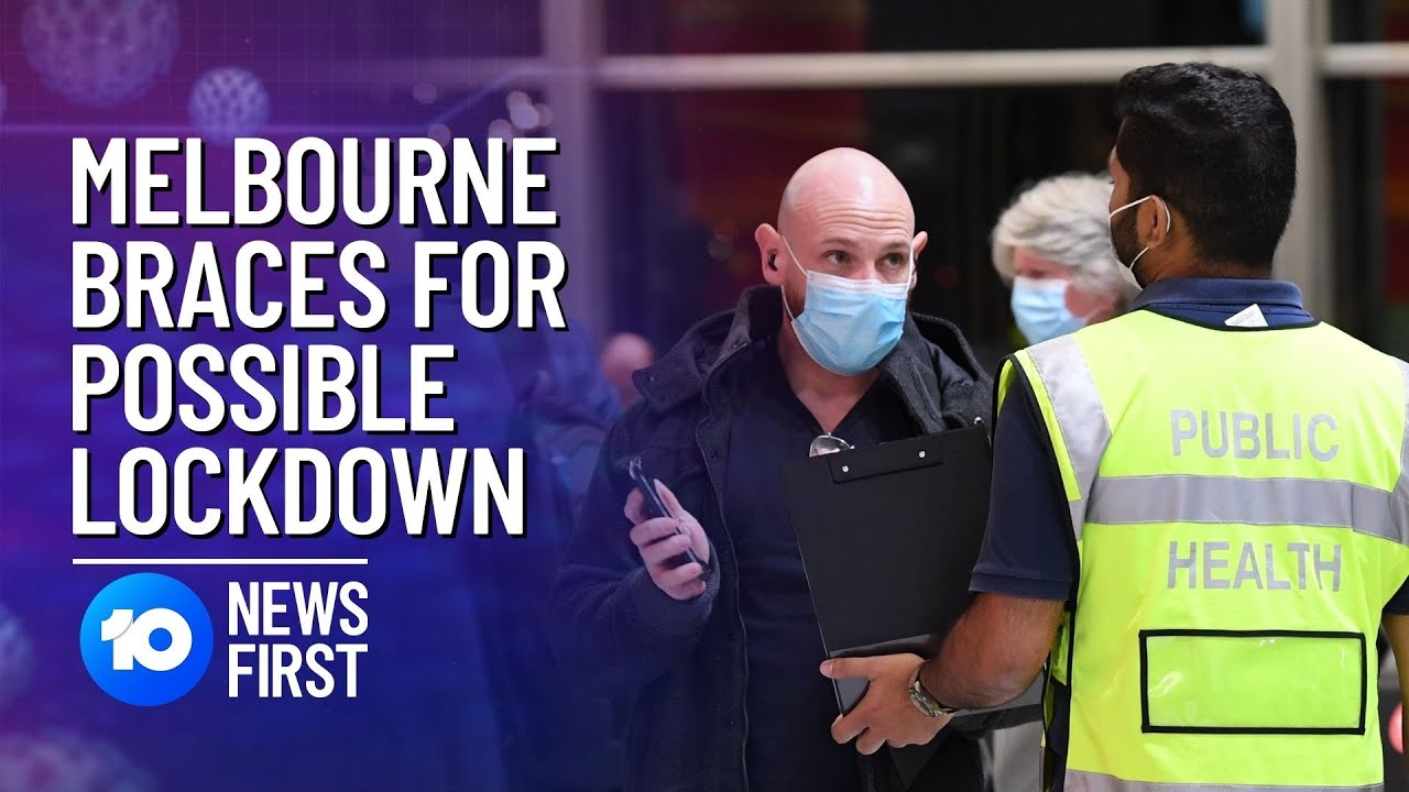 Victoria COVID Cluster Grows And Melbourne Lockdown Possible | 10 News First