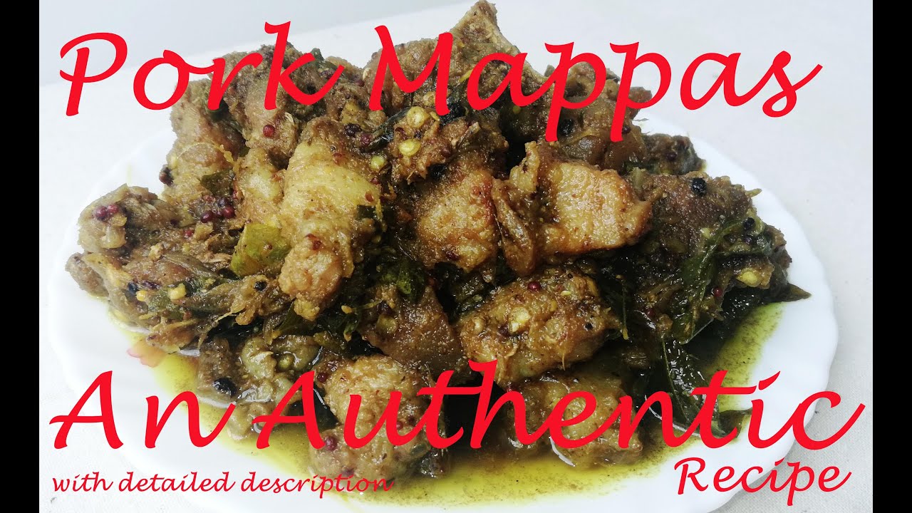 പോർക്ക്‌ മപ്പാസ്  An Authentic Pork Recipe with Detailed Description