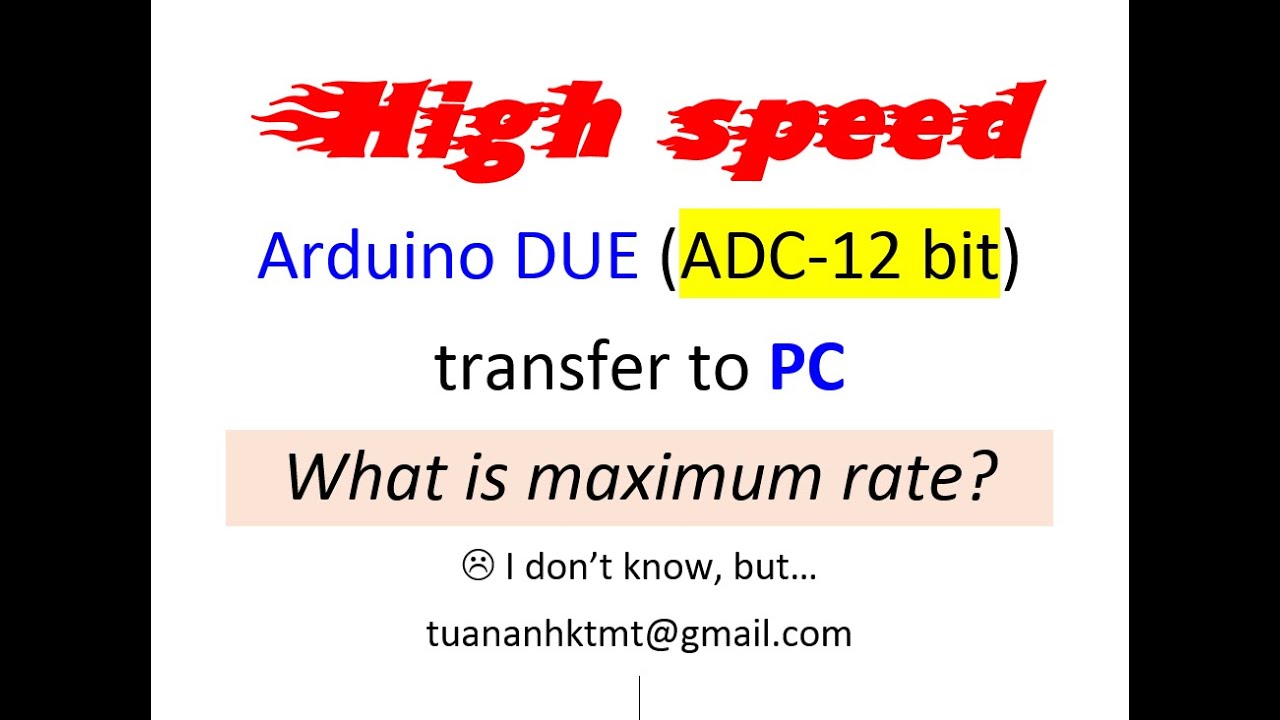 [tuananhktmt] Maximum High Speed Transfer Arduino to PC