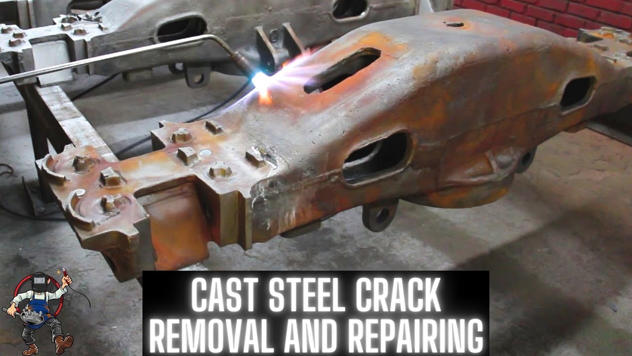 Cast steel crack removal and repairing