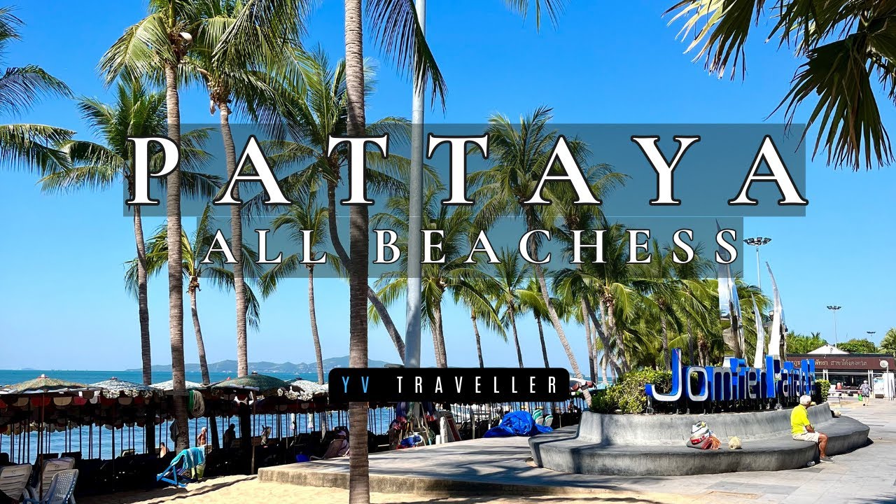 🇹🇭 Pattaya: Exploring All the Beaches