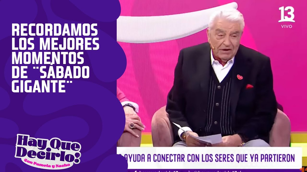 Recordamos los mejores momentos de ¨Sábado Gigante¨ con Don Francisco | Hay Que Decirlo | Canal 13