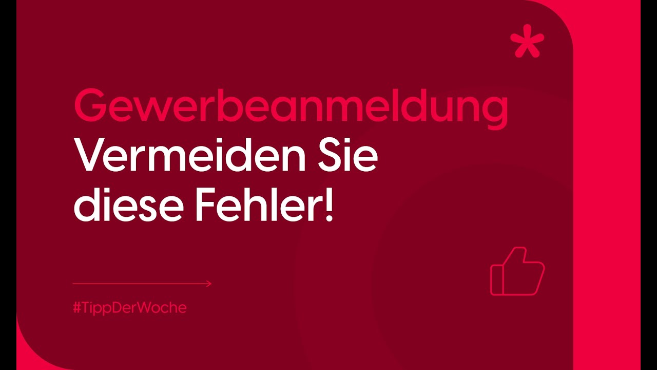 Gewerbeanmeldung? Machen Sie nicht diese Fehler!