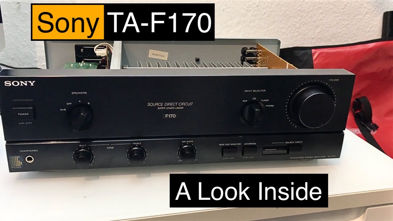 Sony TA-F170 - A look Inside , What's Inside + Audio Test , Sound demo