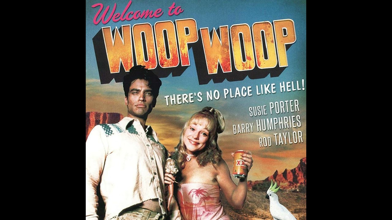 Episode 788: Welcome to Woop Woop (1997)