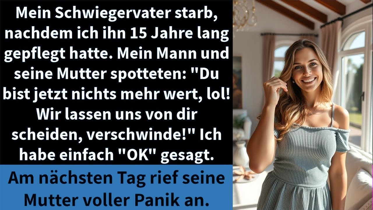 Mein Schwiegervater starb, nachdem ich ihn 15 Jahre lang gepflegt hatte. Mein Mann und seine Mutter
