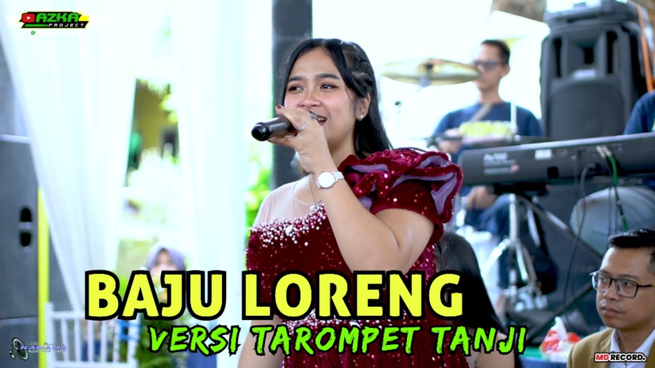 BAJU LORENG versi Tarompet tanji || AZKA PROJECT 🔴 LIVE CILUMPING SUMEDANG 
