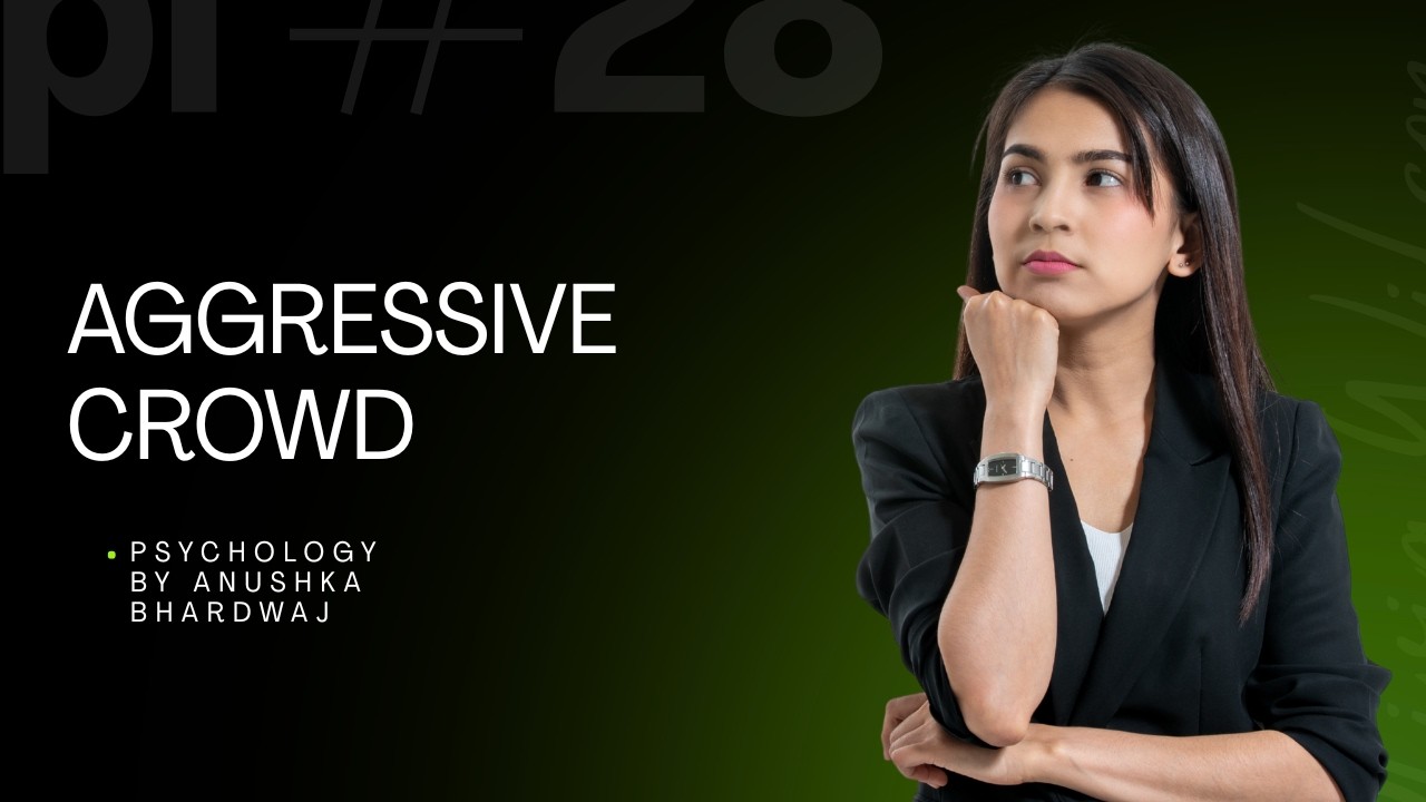 Aggressive Crowd || b.sc || b.a || english medium || easy explanation || psychological facts ||
