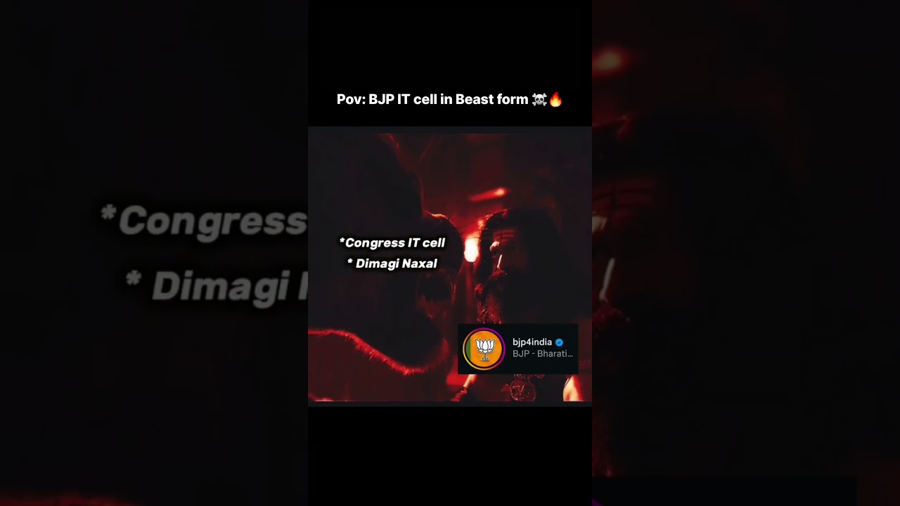Pov: BJP IT cell in Beast form 🔥☠