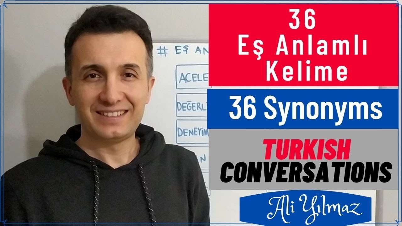 ✅ #LearnTurkish | 36 Eş Anlamlı Kelime - 36 Synonyms