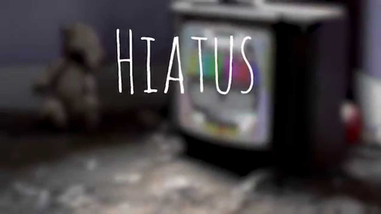 Hiatus Trailer