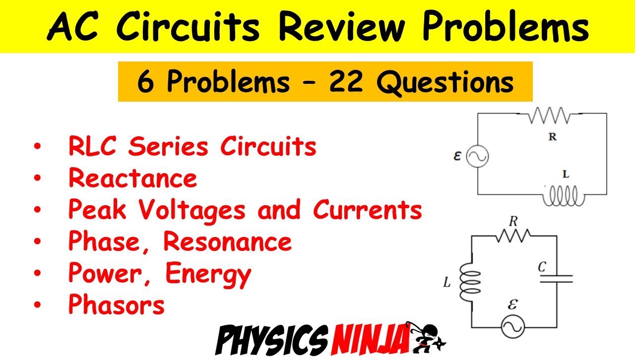 AC Circuits Review Problems