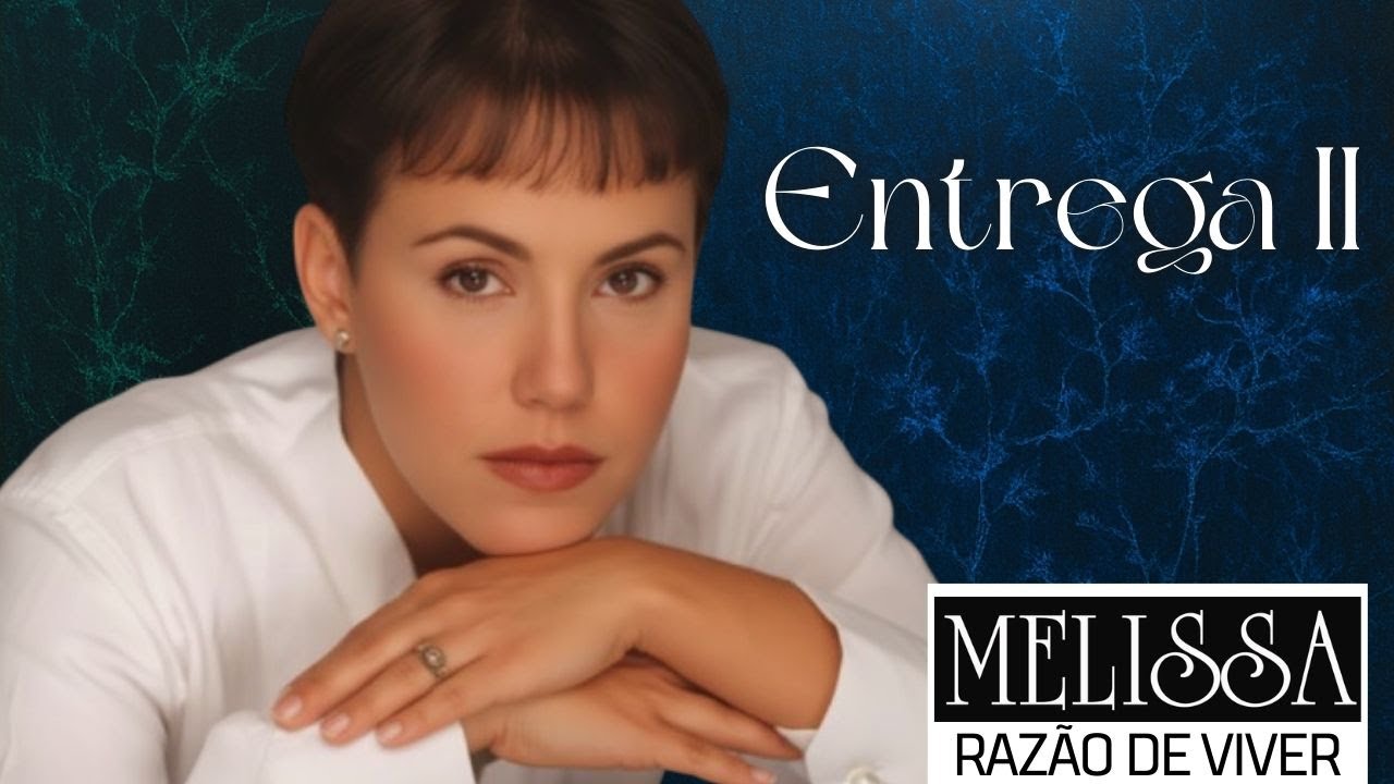 Melissa- Entrega II - 1993