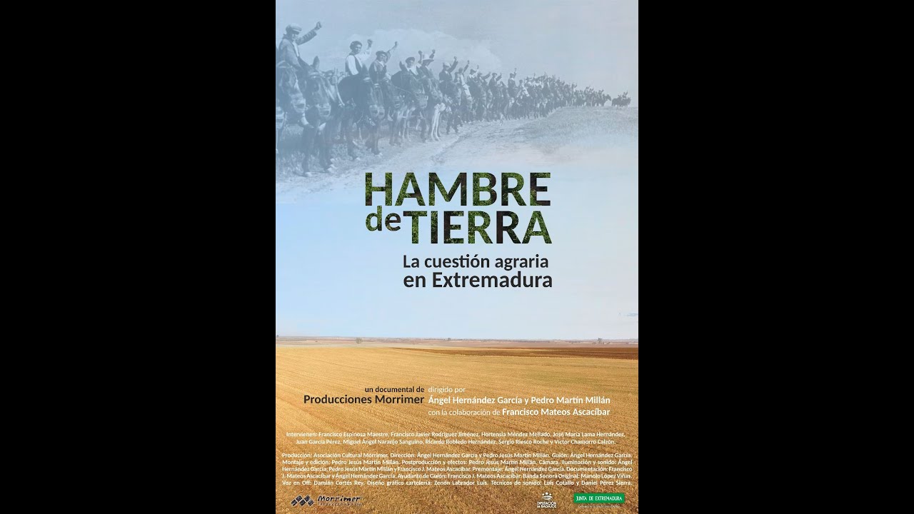 Hambre de tierra. La cuestión agraria en Extremadura
