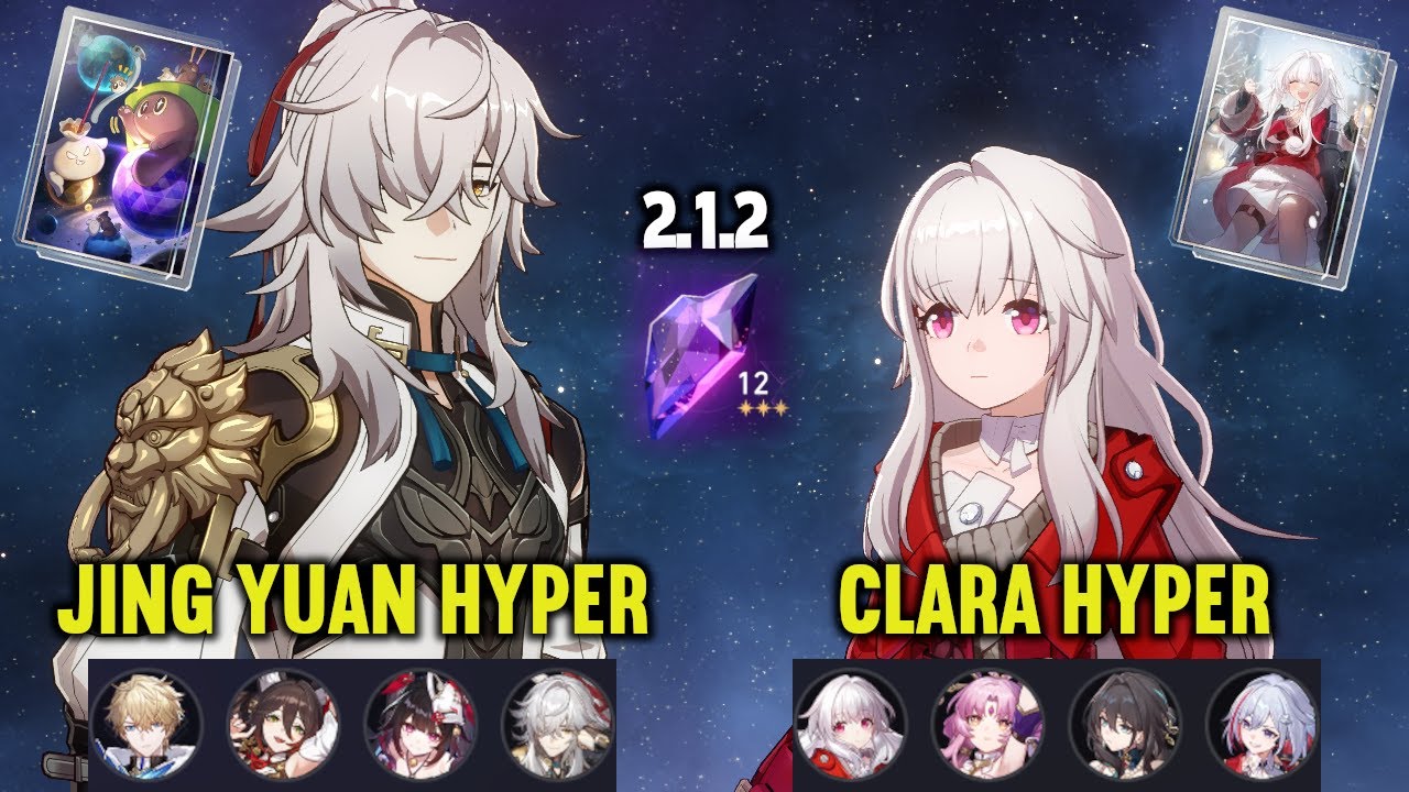 (F2P) E0 JING YUAN Hyper & E2 CLARA E0 TOPAZ Hyper | 2.1.2 MoC Stage 12 | Honkai Star Rail