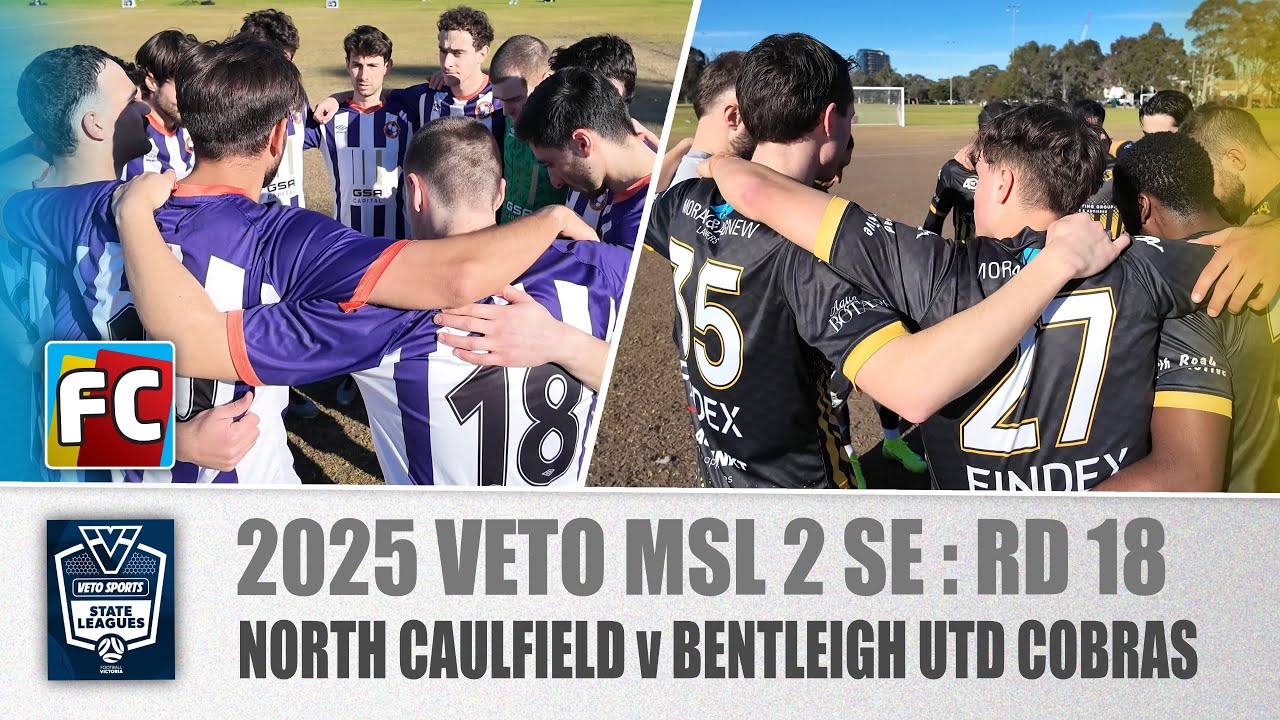 2025 | FV Rd 18 | North Caulfield v Bentleigh United Cobras