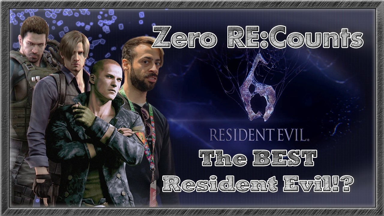 The BEST Resident Evil!? - RE:Count Resident Evil 6 pt1 (XSX)