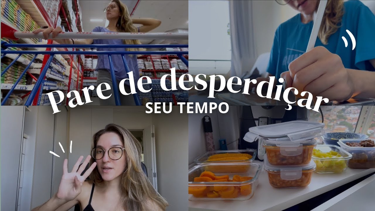 ROTINA DE REC&Eacute;M CASADA: card&aacute;pio da semana, mercado, papo sobre como parar de desperdi&ccedil;ar tempo